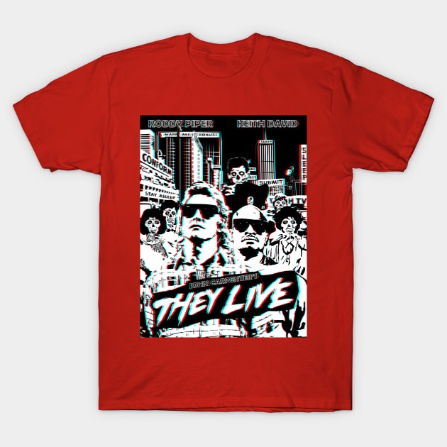 They Live 3D T-Shirt by DeadKiriyama